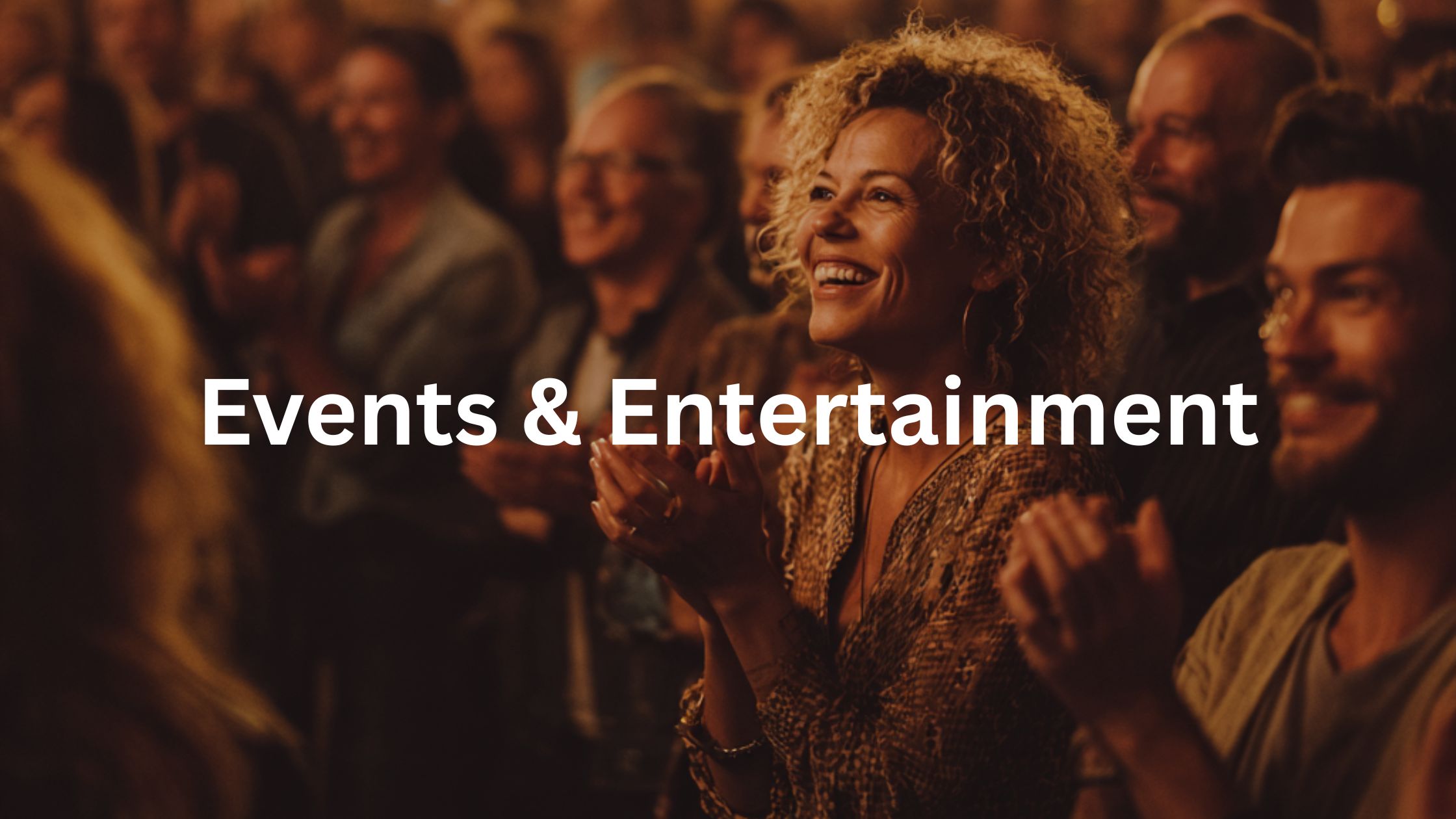 Events & Entertainment